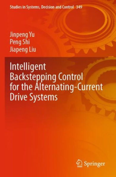 Intelligent Backstepping Control for the Alternating-Current Drive Systems