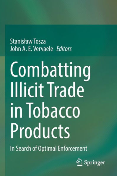 Combatting Illicit Trade Tobacco Products: Search of Optimal Enforcement