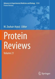 Title: Protein Reviews: Volume 21, Author: M. Zouhair Atassi