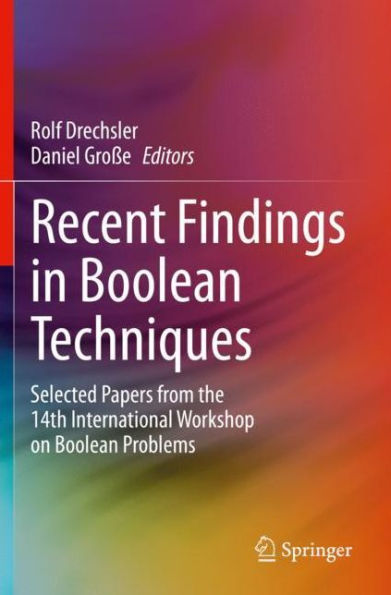 Recent Findings Boolean Techniques: Selected Papers from the 14th International Workshop on Problems