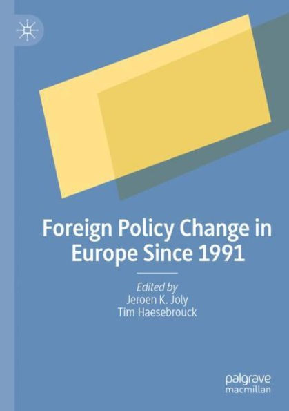 Foreign Policy Change Europe Since 1991