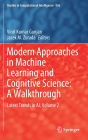 Modern Approaches in Machine Learning and Cognitive Science: A Walkthrough: Latest Trends in AI, Volume 2