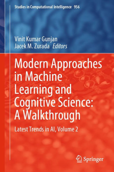 Modern Approaches in Machine Learning and Cognitive Science: A Walkthrough: Latest Trends in AI, Volume 2