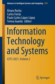Title: Information Technology and Systems: ICITS 2021, Volume 2, Author: Álvaro Rocha