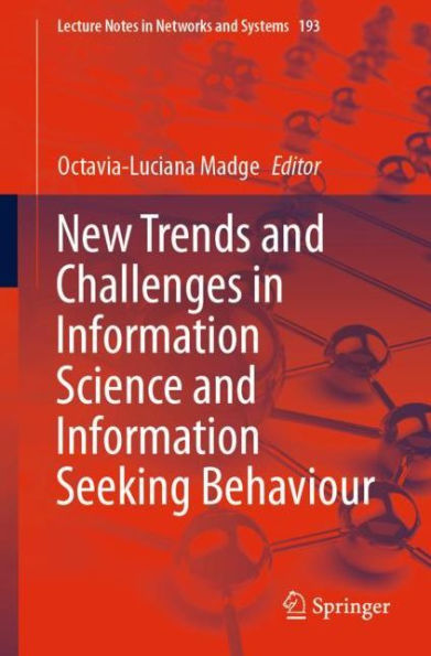 New Trends and Challenges Information Science Seeking Behaviour