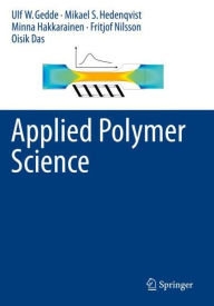 Title: Applied Polymer Science, Author: Ulf W. Gedde