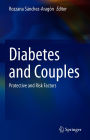 Diabetes and Couples: Protective and Risk Factors