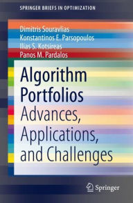 Title: Algorithm Portfolios: Advances, Applications, and Challenges, Author: Dimitris Souravlias