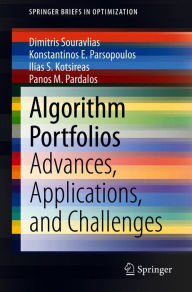 Title: Algorithm Portfolios: Advances, Applications, and Challenges, Author: Dimitris Souravlias