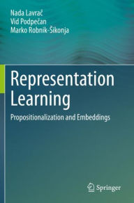 Title: Representation Learning: Propositionalization and Embeddings, Author: Nada Lavrac
