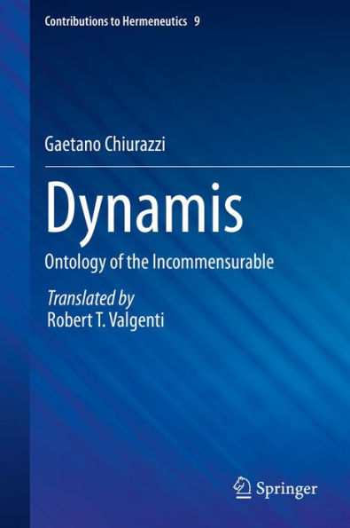 Dynamis: Ontology of the Incommensurable