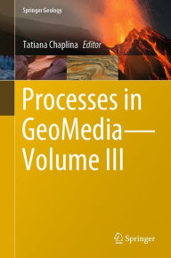 Title: Processes in GeoMedia-Volume III, Author: Tatiana Chaplina