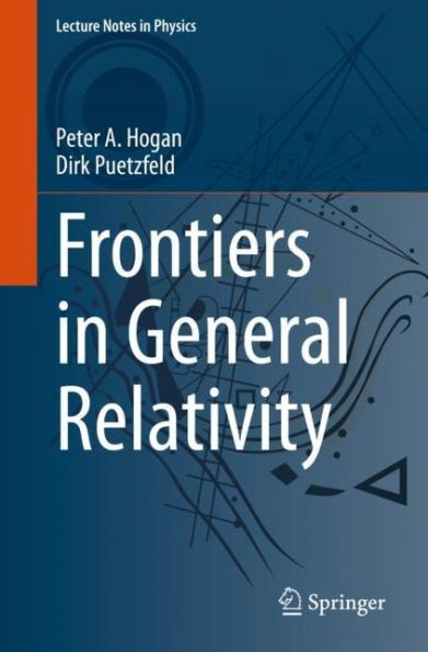 Frontiers General Relativity