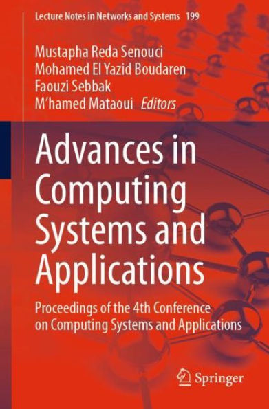 Advances Computing Systems and Applications: Proceedings of the 4th Conference on Applications