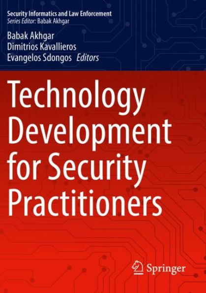 Technology Development for Security Practitioners