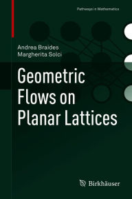 Title: Geometric Flows on Planar Lattices, Author: Andrea Braides