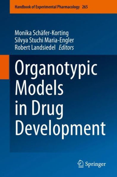Organotypic Models Drug Development