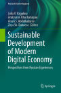 Sustainable Development of Modern Digital Economy: Perspectives from Russian Experiences