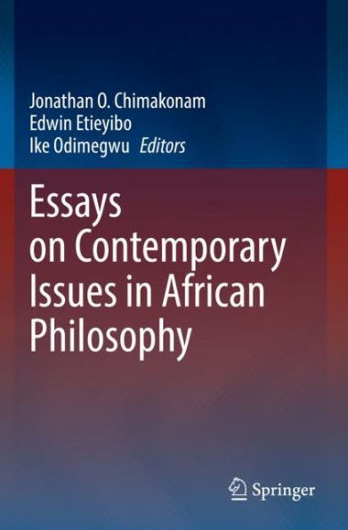 Essays on Contemporary Issues African Philosophy
