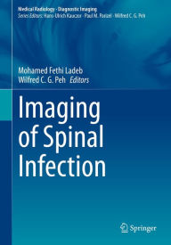 Title: Imaging of Spinal Infection, Author: Mohamed Fethi Ladeb
