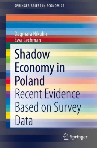 Shadow Economy Poland: Recent Evidence Based on Survey Data