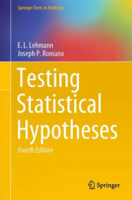 Title: Testing Statistical Hypotheses, Author: E.L. Lehmann