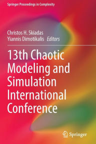 Title: 13th Chaotic Modeling and Simulation International Conference, Author: Christos H. Skiadas