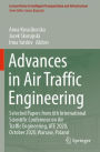Advances in Air Traffic Engineering: Selected Papers from 6th International Scientific Conference on Air Traffic Engineering, ATE 2020, October 2020,Warsaw, Poland