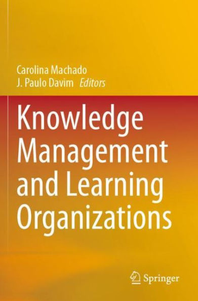 Knowledge Management and Learning Organizations