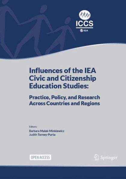 Influences of the IEA Civic and Citizenship Education Studies: Practice, Policy, and Research Across Countries and Regions