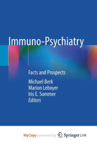 Download books in epub formats Immuno-Psychiatry: Facts and Prospects PDF