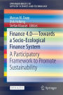 Finance 4.0 - Towards a Socio-Ecological Finance System: A Participatory Framework to Promote Sustainability