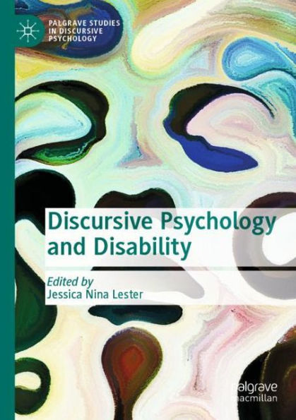 Discursive Psychology and Disability