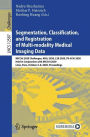Segmentation, Classification, and Registration of Multi-modality Medical Imaging Data: MICCAI 2020 Challenges, ABCs 2020, L2R 2020, TN-SCUI 2020, Held in Conjunction with MICCAI 2020, Lima, Peru, October 4-8, 2020, Proceedings