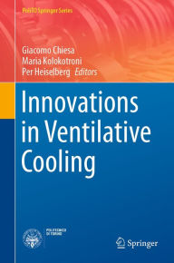 Title: Innovations in Ventilative Cooling, Author: Giacomo Chiesa