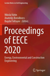 Title: Proceedings of EECE 2020: Energy, Environmental and Construction Engineering, Author: Nikolai Vatin