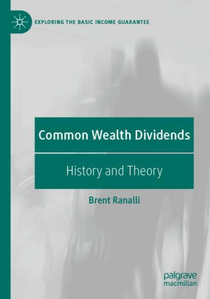 Common Wealth Dividends: History and Theory