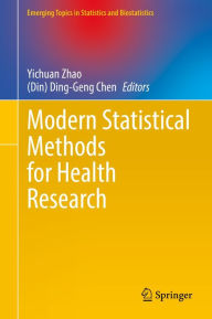 Title: Modern Statistical Methods for Health Research, Author: Yichuan Zhao