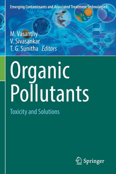 Organic Pollutants: Toxicity and Solutions