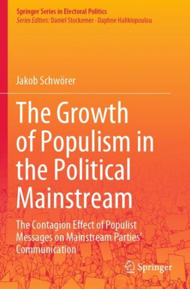 The Growth of Populism Political Mainstream: Contagion Effect Populist Messages on Mainstream Parties' Communication