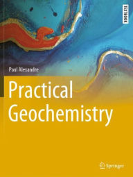 Title: Practical Geochemistry, Author: Paul Alexandre