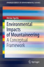 Environmental Impacts of Mountaineering: A Conceptual Framework