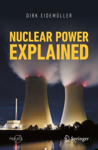 Nuclear Power Explained