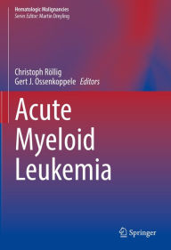 Title: Acute Myeloid Leukemia, Author: Christoph Röllig