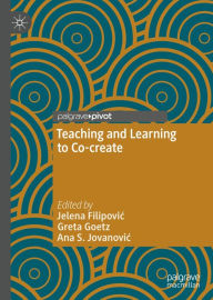 Title: Teaching and Learning to Co-create, Author: Jelena Filipovic