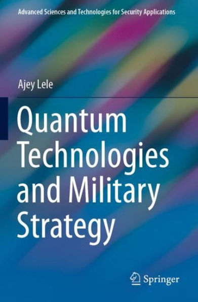 Quantum Technologies and Military Strategy