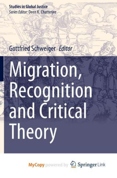 Migration, Recognition and Critical Theory