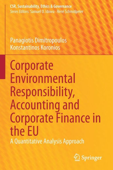 Corporate Environmental Responsibility, Accounting and Finance the EU: A Quantitative Analysis Approach