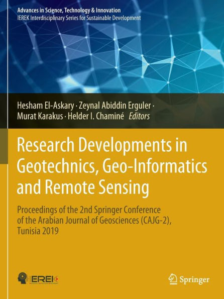 Research Developments Geotechnics, Geo-Informatics and Remote Sensing: Proceedings of the 2nd Springer Conference Arabian Journal Geosciences (CAJG-2), Tunisia 2019