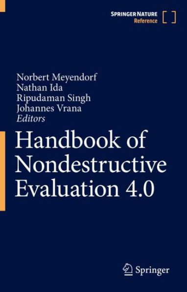 Handbook of Nondestructive Evaluation 4.0